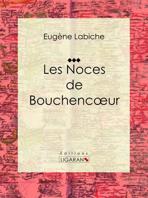 cover image of Les Noces de Bouchencœur